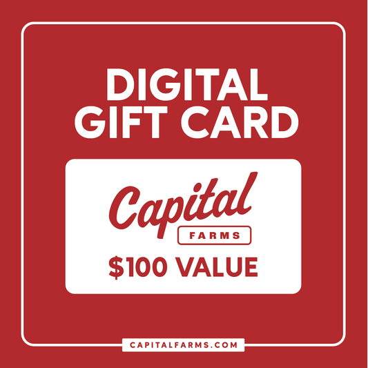 $100 - Digital Gift Card - Capital Farms Meats & Provisions