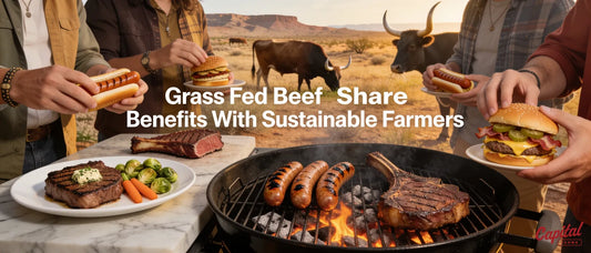 Grass Fed Beef Share Benefits With Sustainable Farmers